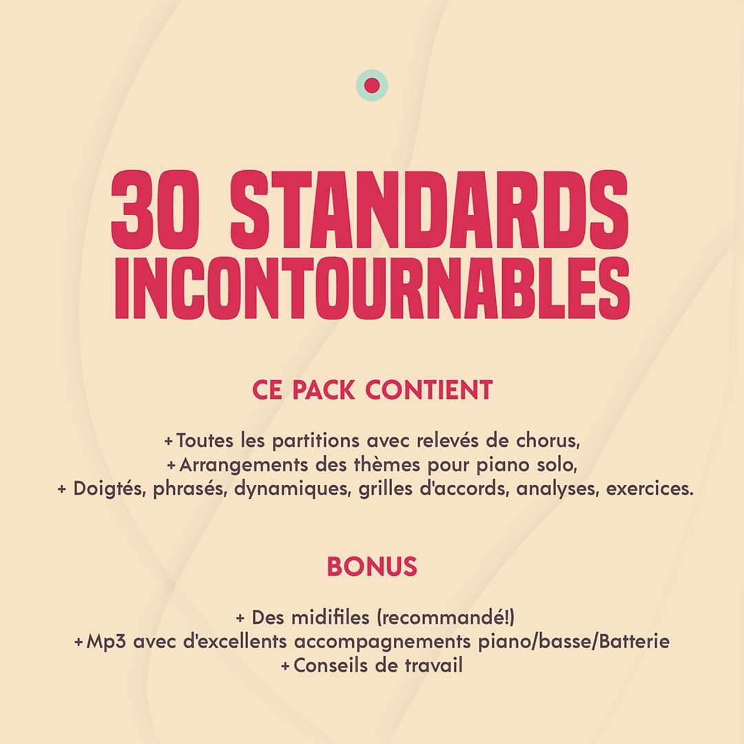 Descriptif des leçons de piano sur les 30 standards de jazz