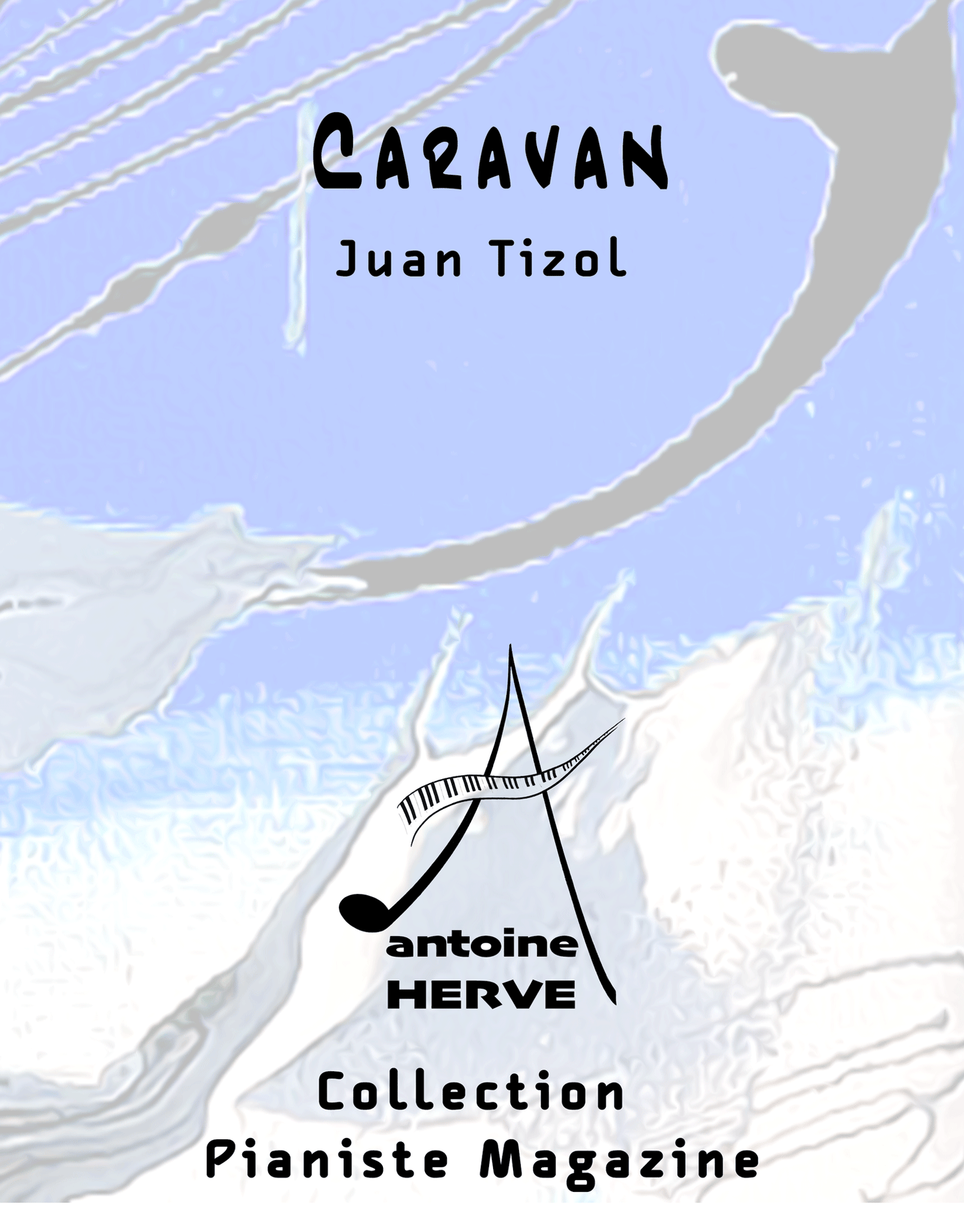 CARAVAN - Cours de Piano par Antoine Hervé