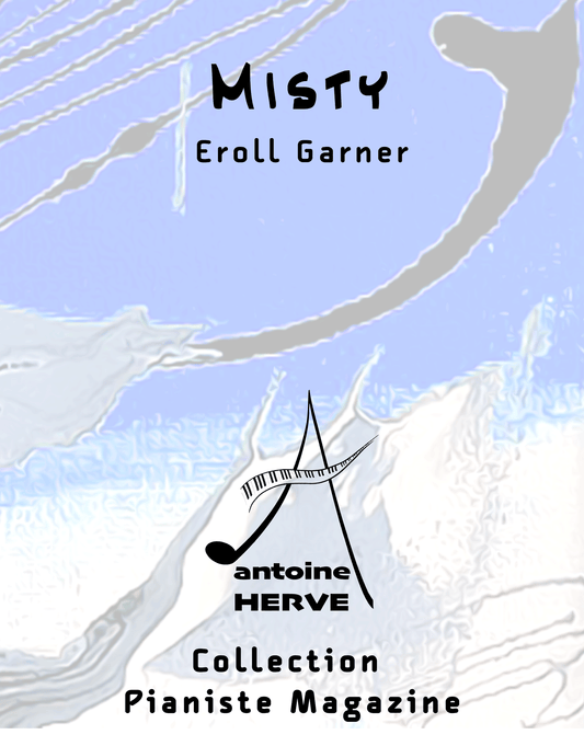MISTY- Cours de Piano par Antoine Hervé