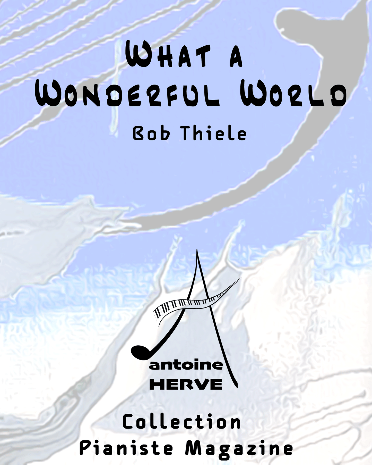 WHAT A WONDERFUL WORLD - Cours de Piano par Antoine Hervé