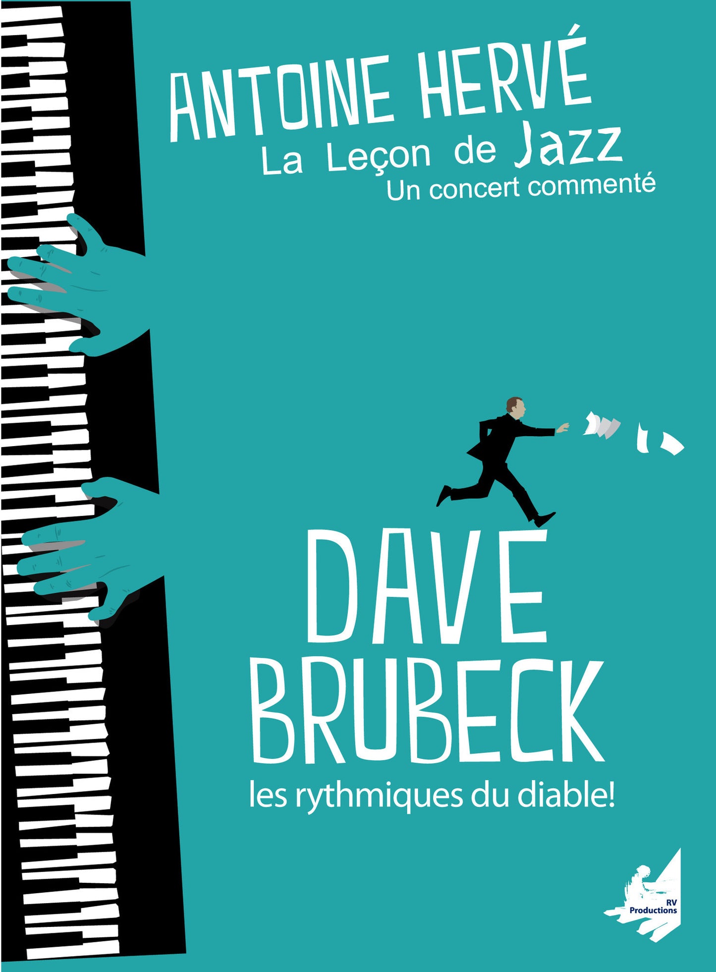 The Jazz Lesson: "DAVE BRUBECK, THE DEVIL RYTHMS!"|La Leçon de Jazz: "DAVE BRUBECK, LES RYTHMES DU DIABLE"