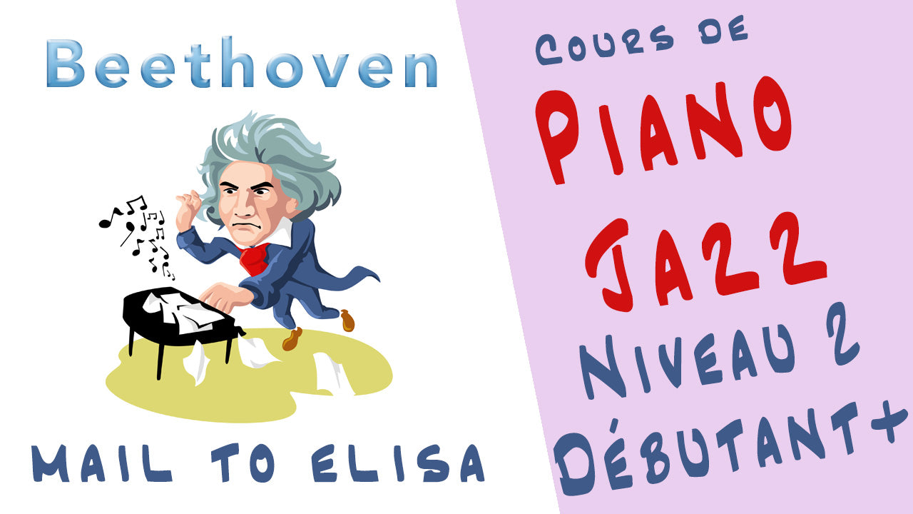 Mail To Elisa - Cours de piano jazz débutant & Intermédiaire