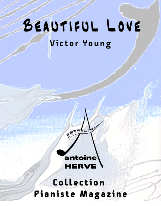 BEAUTIFUL LOVE - Cours de Piano jazz par Antoine Hervé