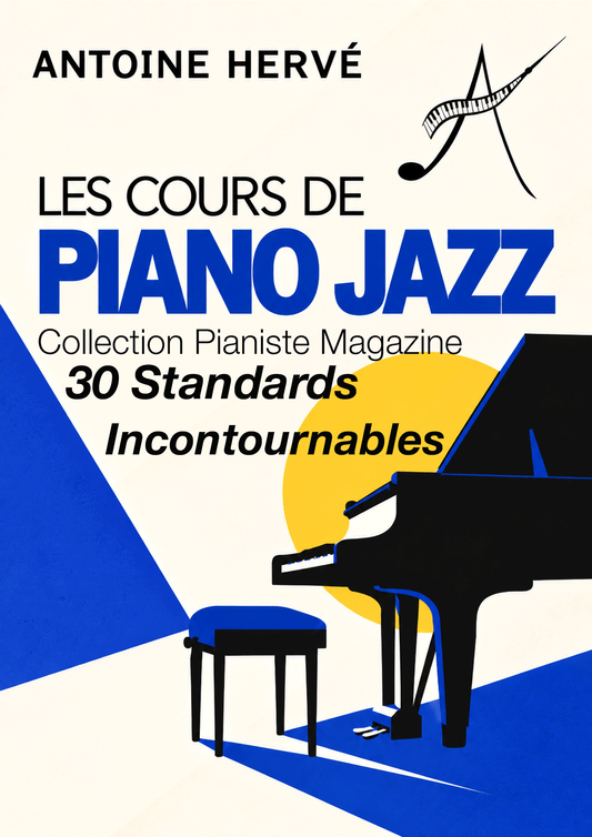30 Cours de Piano jazz sur les Standards INCONTOURNABLES