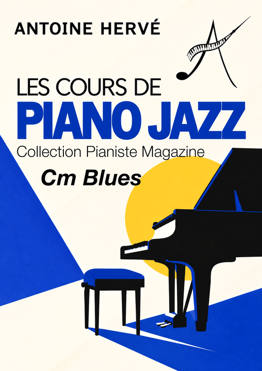 Cm BLUES - Cours de Piano par Antoine Hervé