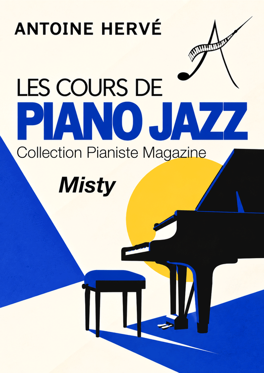 MISTY- Cours de Piano par Antoine Hervé