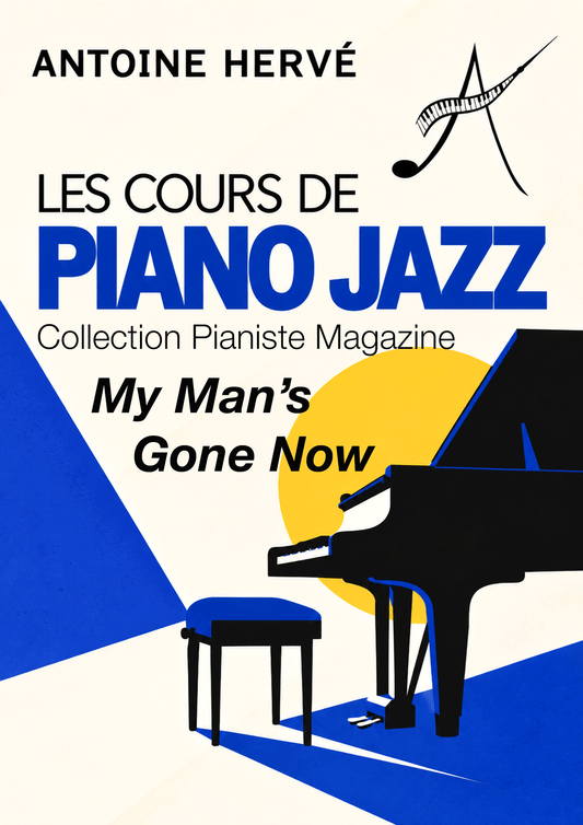 MY MAN'S GONE NOW - Cours de Piano par Antoine Hervé