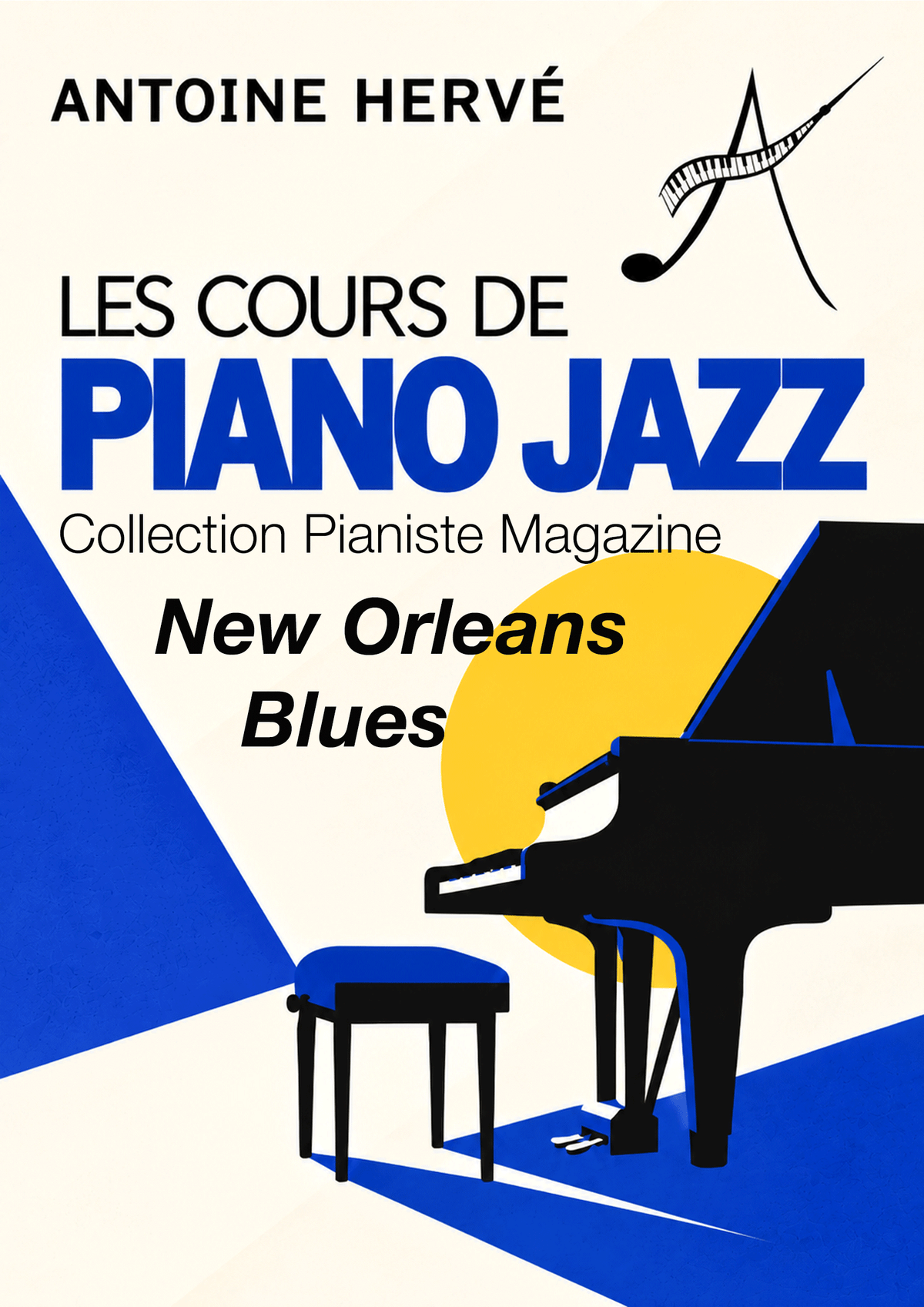 NEW ORLEANS BLUES- Cours de Piano par Antoine Hervé
