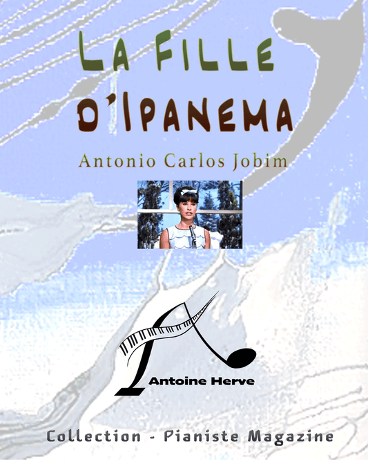 LA FILLE D' IPANEMA - Col.Pianiste Mag.