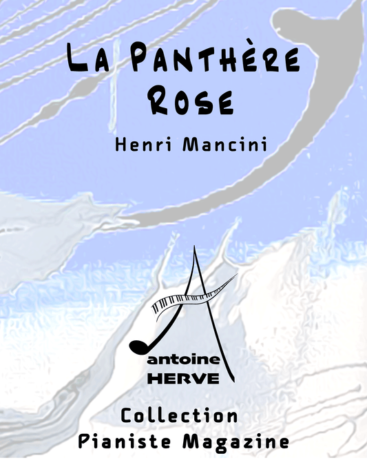 LA PANTHERE ROSE - Cours de Piano par Antoine Hervé