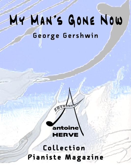 MY MAN'S GONE NOW - Cours de Piano par Antoine Hervé