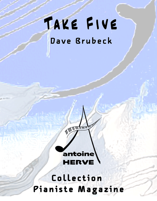 TAKE FIVE - Cours de Piano par Antoine Hervé