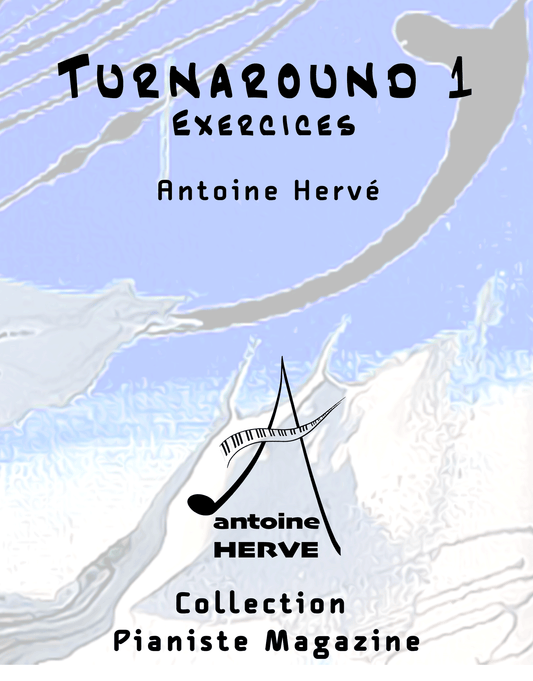 TURNAROUND I - cours de piano jazz par Antoine Hervé