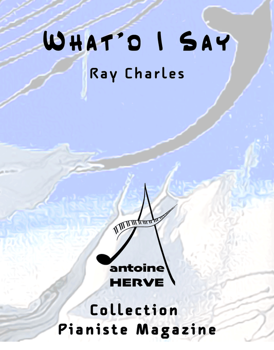 WHAT'D I SAY- Cours de Piano par Antoine Hervé