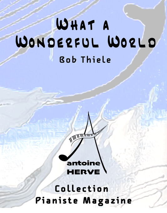 WHAT A WONDERFUL WORLD - Cours de Piano par Antoine Hervé