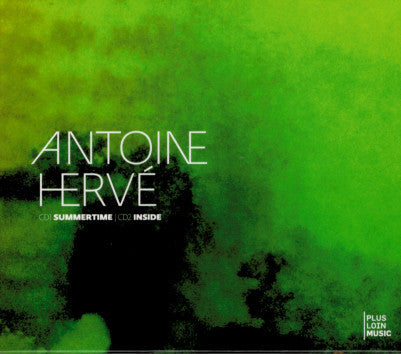 COFFRET SUMMERTIME/INSIDE - double CD d'Antoine Hervé en Trio avec François et Louis Moutin (Summertime) et Inside en solo