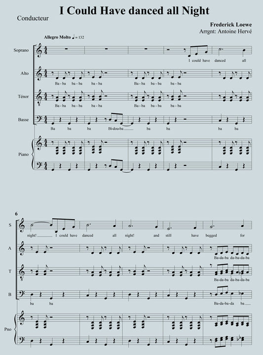 I COULD HAVE DANCED ALL NIGHT - sheetmusic for choir SATB arranged by Antoine Hervé|I COULD HAVE DANCED ALL NIGHT - pour choeur SATB arrangement d'Antoine Hervé