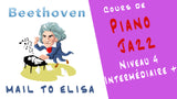 Mail To Elisa -  Beginner & Intermediate Jazz Piano Course|Mail To Elisa - Cours de piano jazz débutant & Intermédiaire